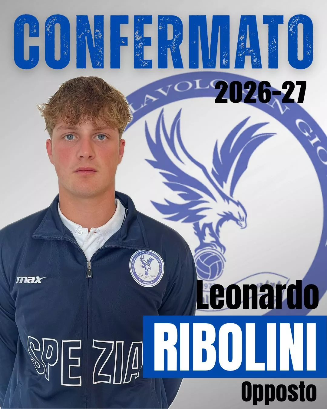 Leonardo Ribolini. Opposto della Serie C della Nuova Pallavolo San Giovanni